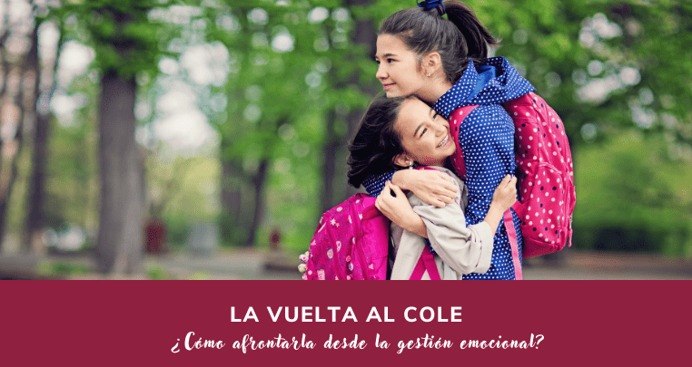 Tips para afrontar la vuelta al cole desde la gestión emocional