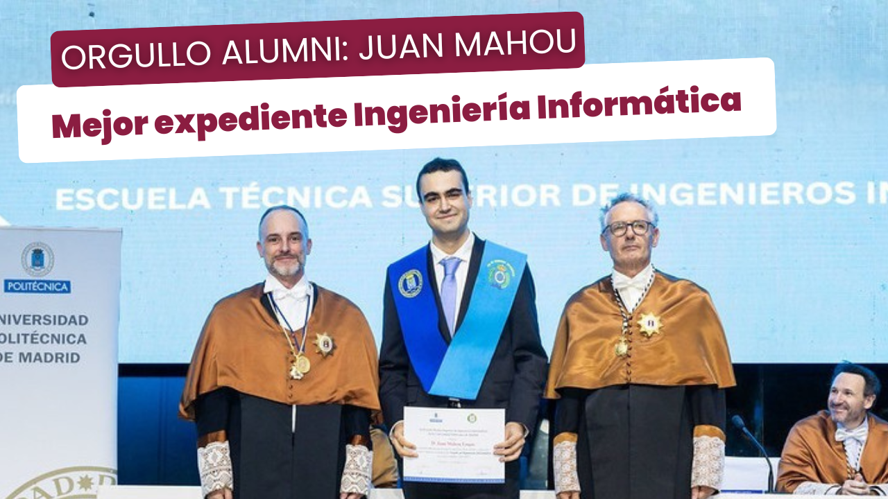 Juan Mahou-Mejor expediente de Ingeniería Informática
