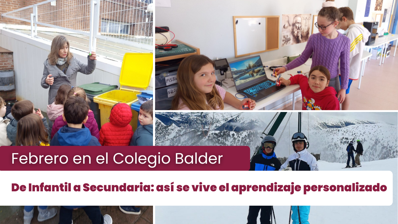 Febrero en el Colegio Balder: